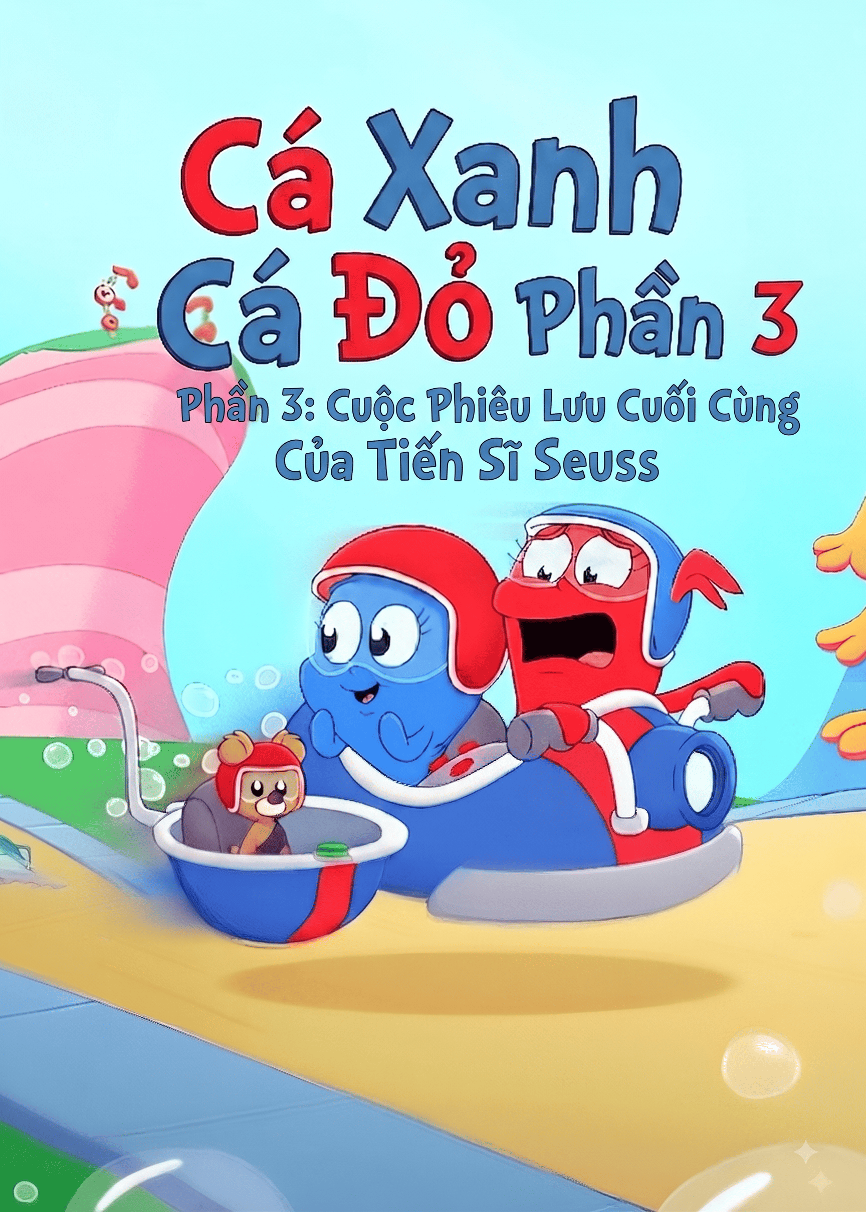 Cá Đỏ Cá Xanh (Phần 3)