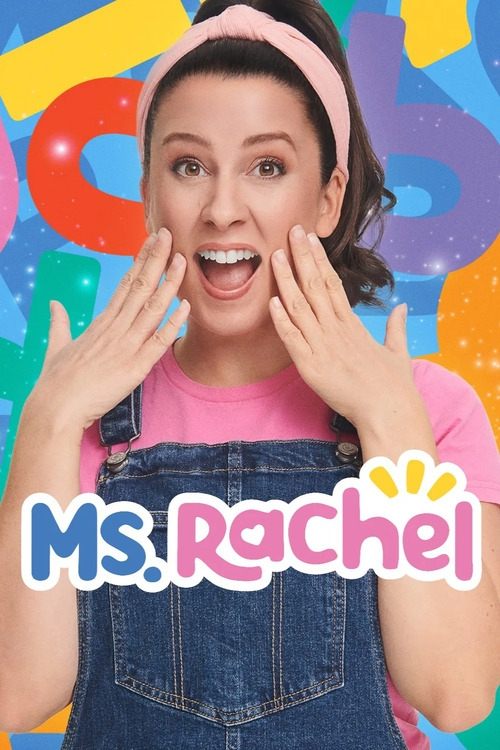 Ms. Rachel Ms. Rachel