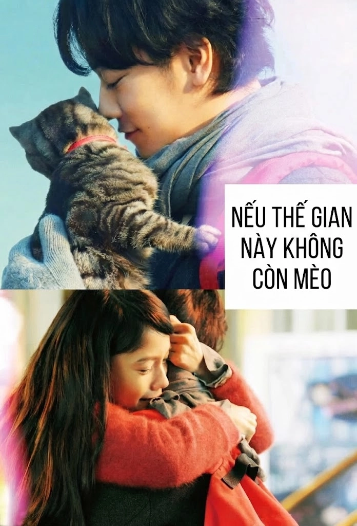 Nếu thế gian này không còn mèo If Cats Disappeared from the World