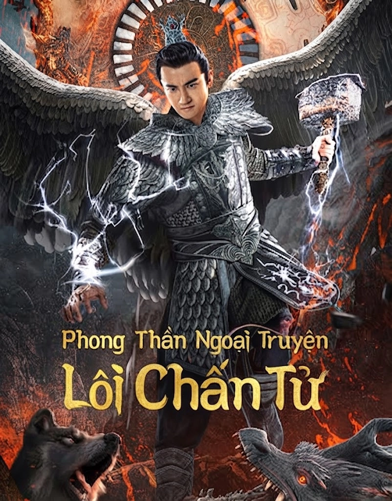 Phong Thần Ngoại Truyện: Lôi Chấn Tử Lei Zhenzi Of The Creation Gods