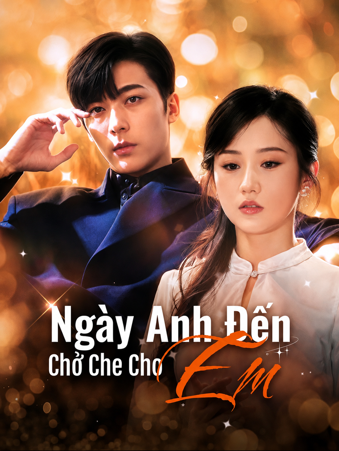 Ngày Anh Đến Chở Che Cho Em Belated Vows