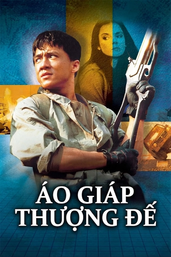 Áo Giáp Thượng Đế (Long Huynh Hổ Đệ) Armour Of God