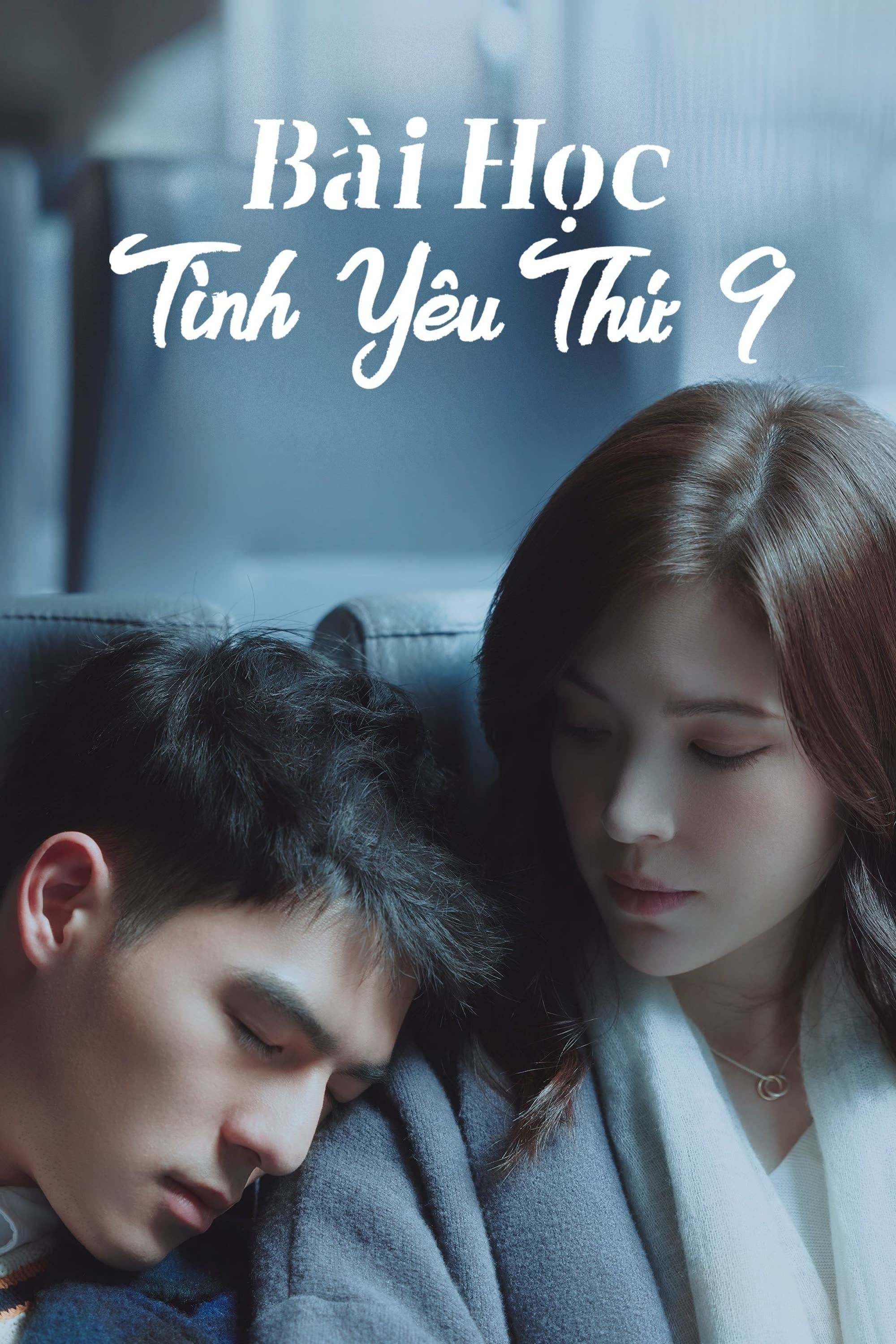 Bài Học Tình Yêu Thứ 9 Lesson in Love