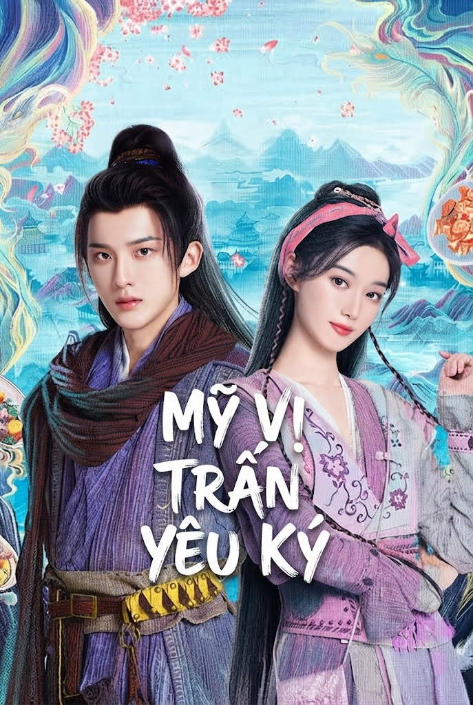 Mỹ Vị Trấn Yêu Ký Monster Chef