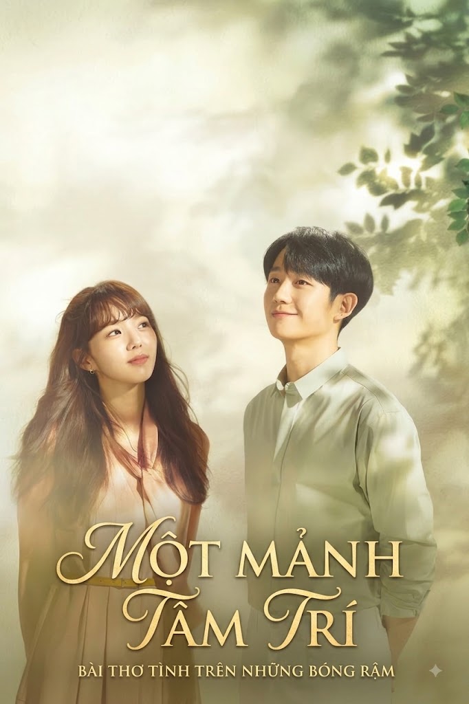Một Mảnh Tâm Trí A Piece of Your Mind