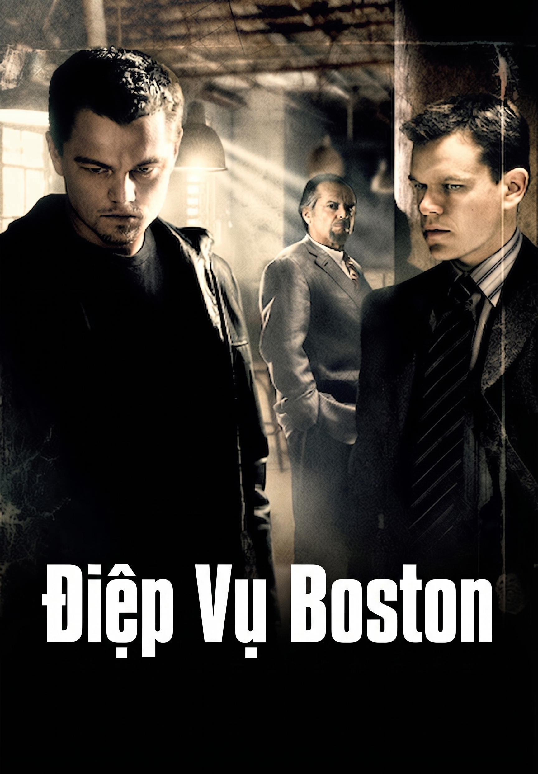 Điệp Vụ Boston The Departed