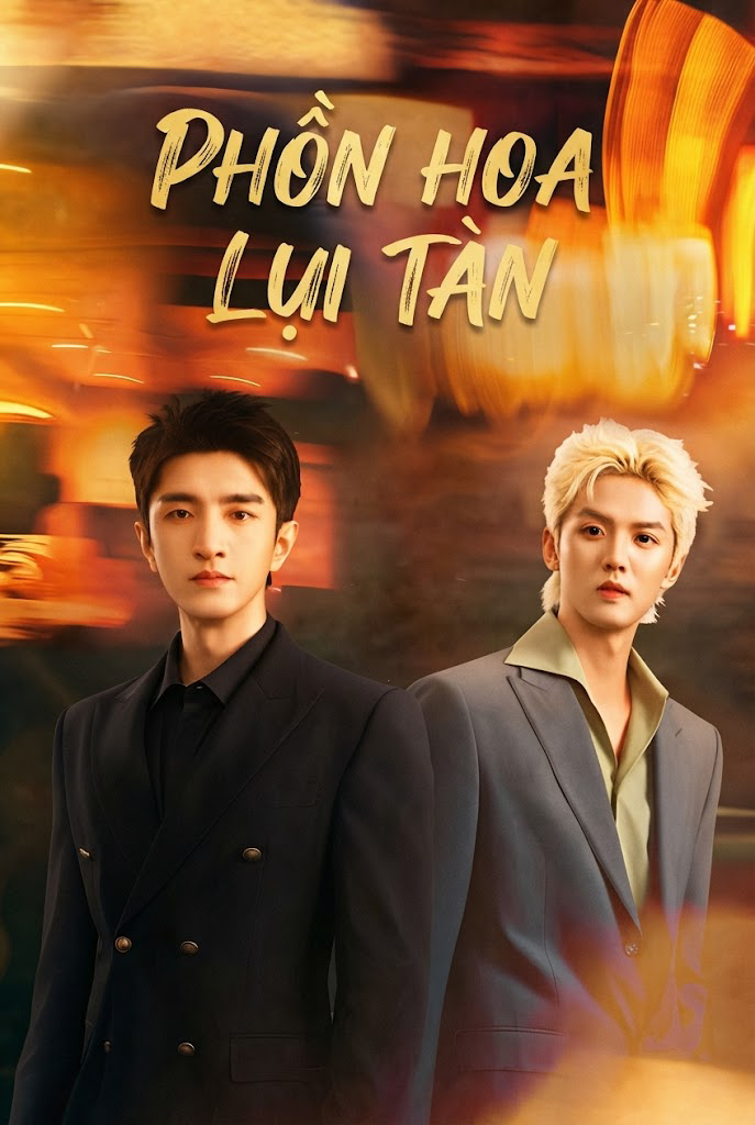 Phồn Hoa Lụi Tàn