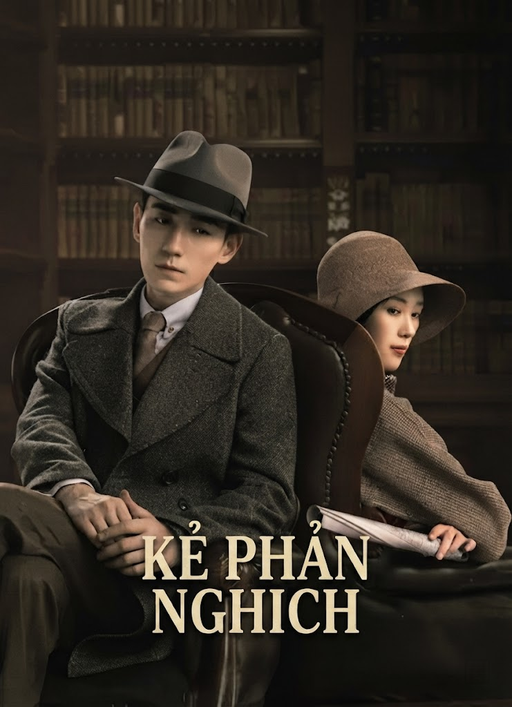 Kẻ Phản Nghịch - The Rebel (2021)