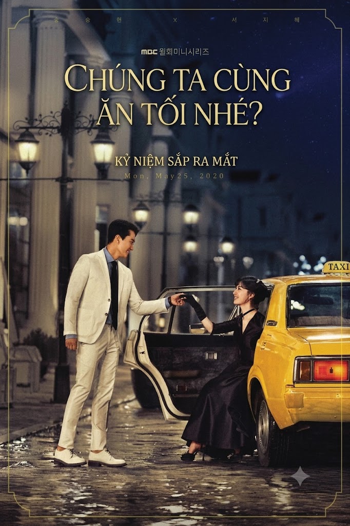 Chúng Ta Cùng Ăn Tối Nhé?