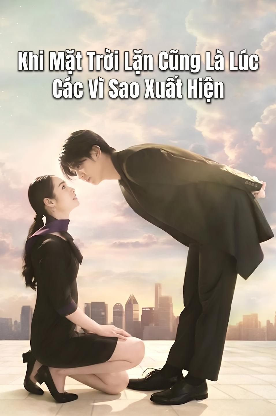Khi Mặt Trời Lặn Cũng Là Lúc Các Vì Sao Xuất Hiện