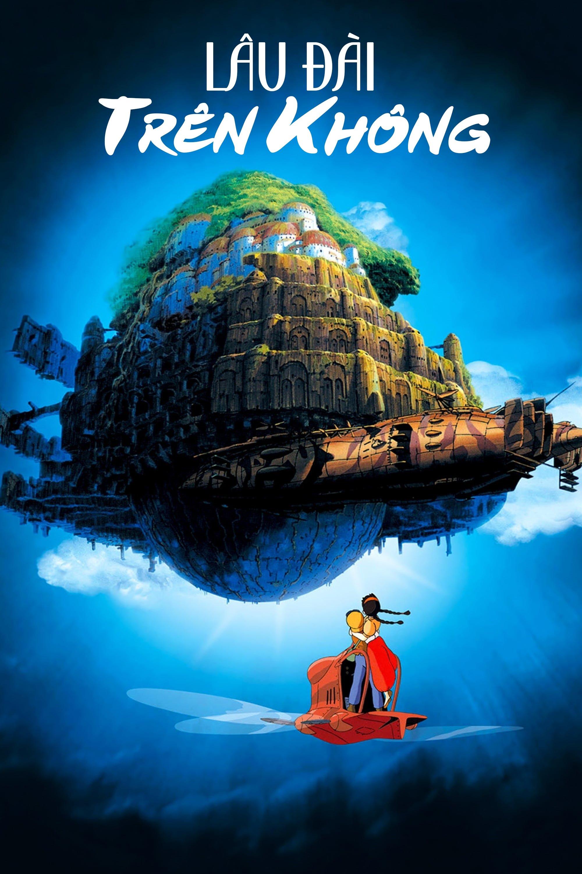 Laputa: Lâu Đài Trên Không - Castle In The Sky (1986)