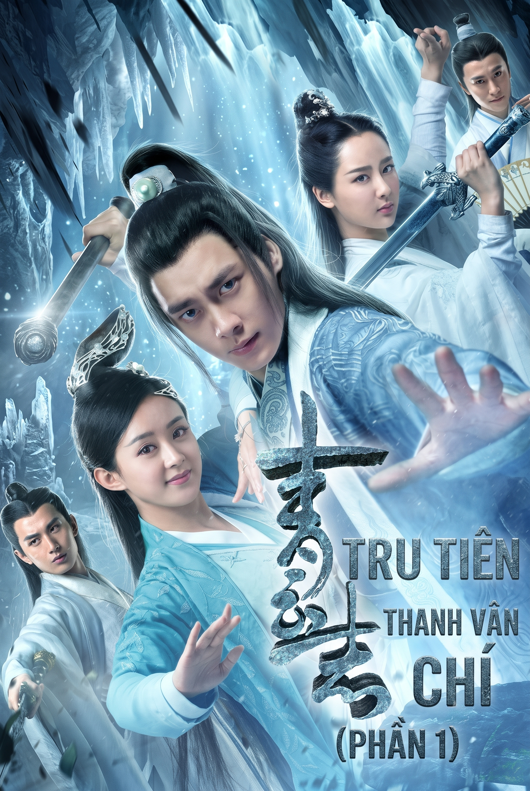 Tru Tiên Thanh Vân Chí (Phần 1)