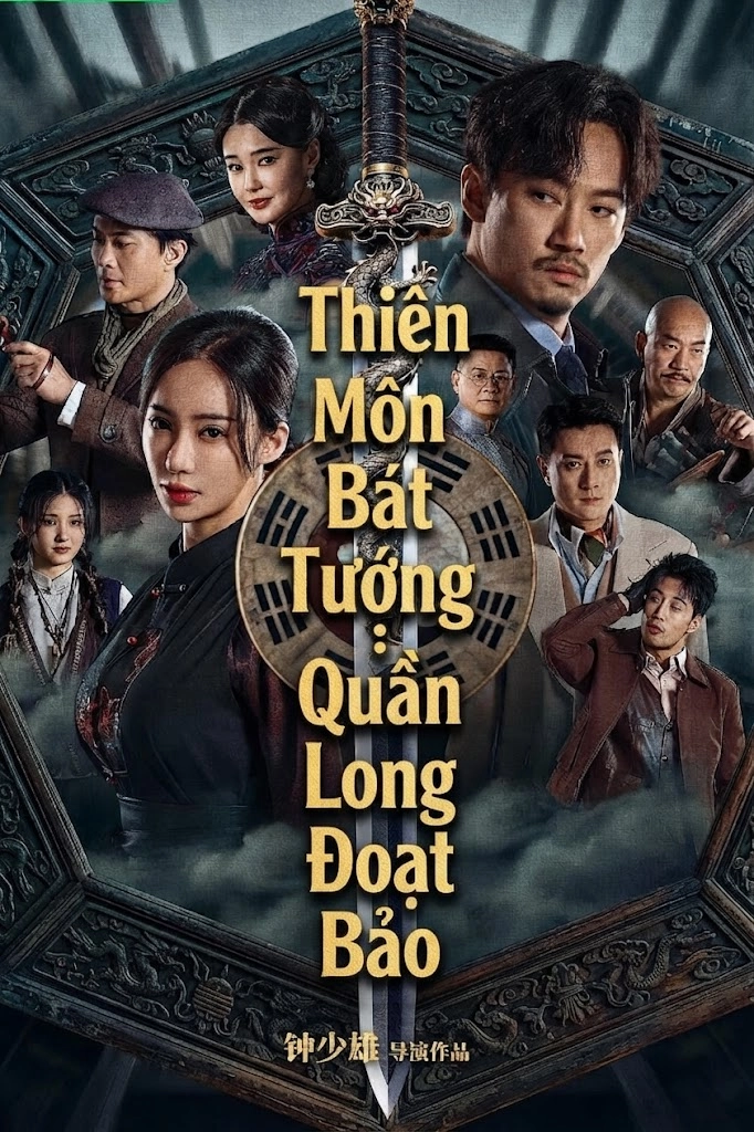 Thiên Môn Bát Tướng: Quần Long Đoạt Bảo