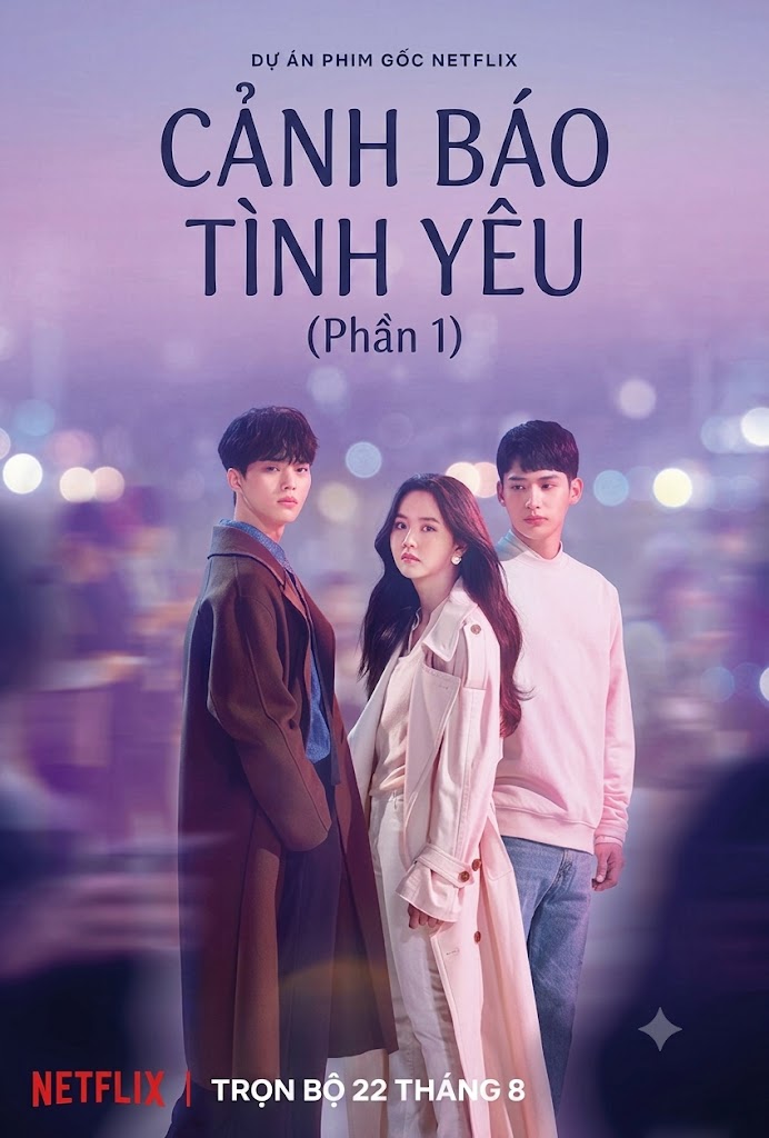 Cảnh Báo Tình Yêu (Phần 1)