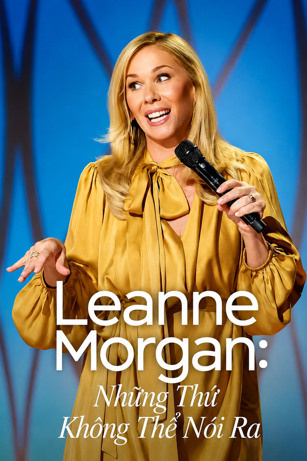 Leanne Morgan: Những Thứ Không Thể Nói Ra