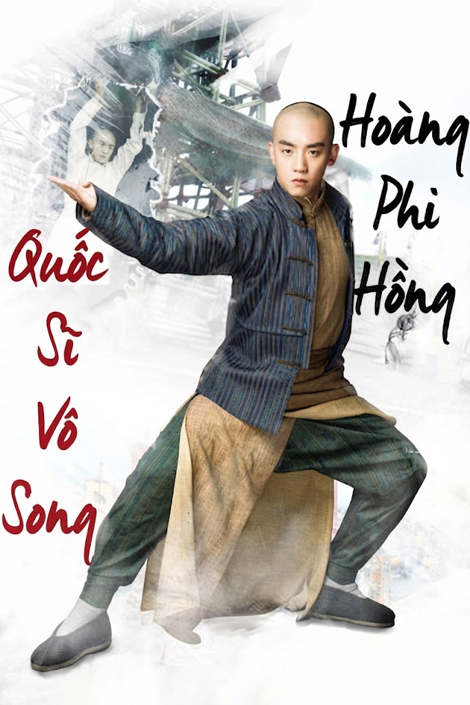 Quốc Sĩ Vô Song Hoàng Phi Hồng
