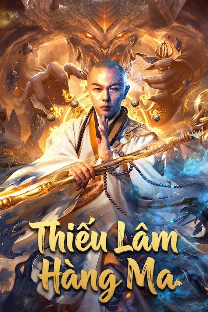 Thiếu Lâm Hàng Ma Shaolin Conquering Demons