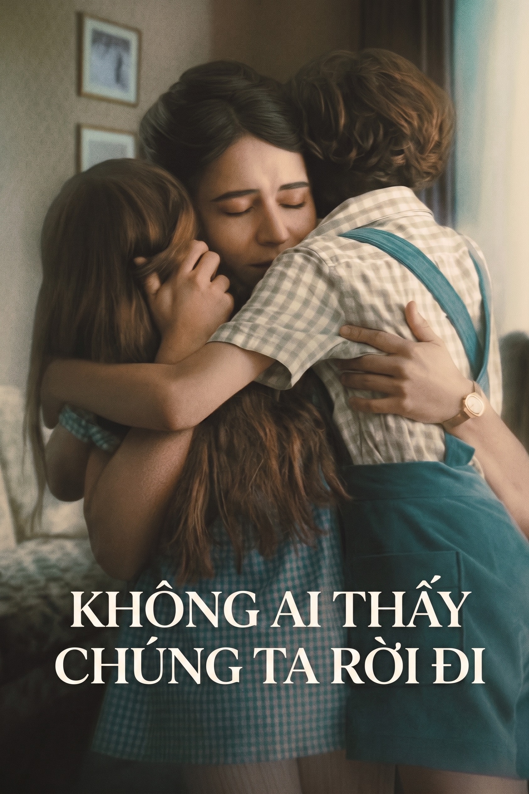 Không Ai Thấy Chúng Ta Rời Đi (Nadie nos vio partir)