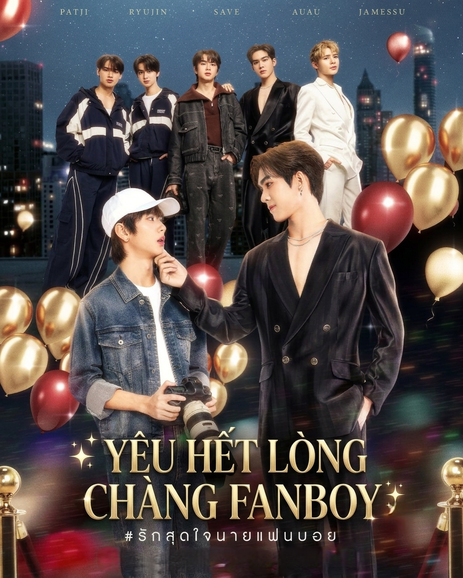 Yêu Hết Lòng Chàng Fanboy
