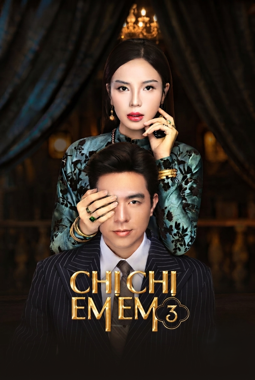 Chị Chị Em Em 3