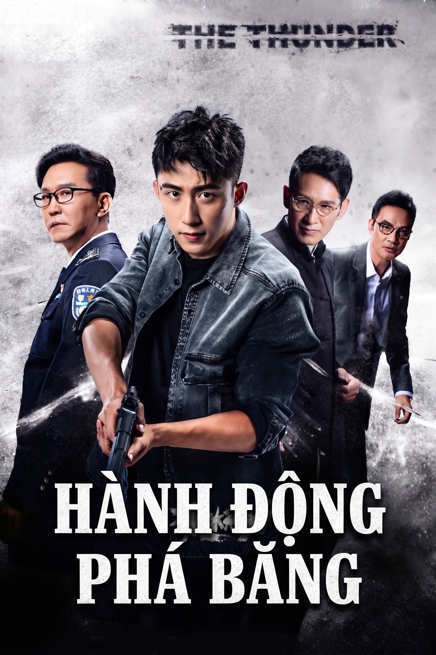 Hành Động Phá Băng The Thunder