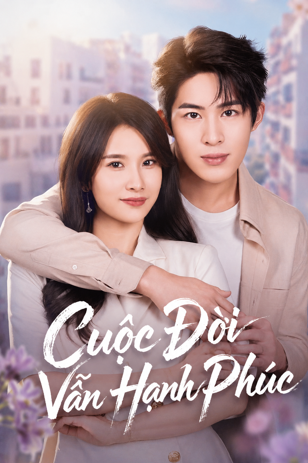 Cuộc Đời Vẫn Hạnh Phúc
