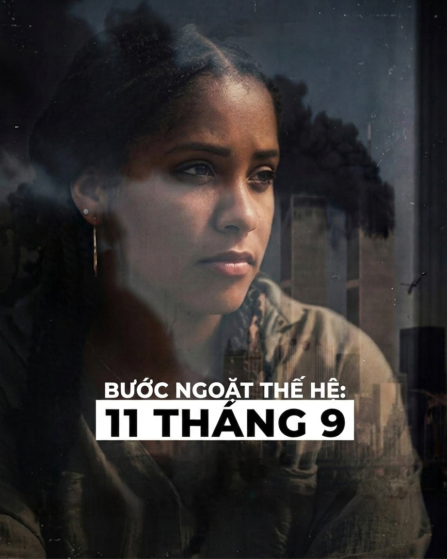 Bước Ngoặt Thế Hệ: 11 Tháng 9