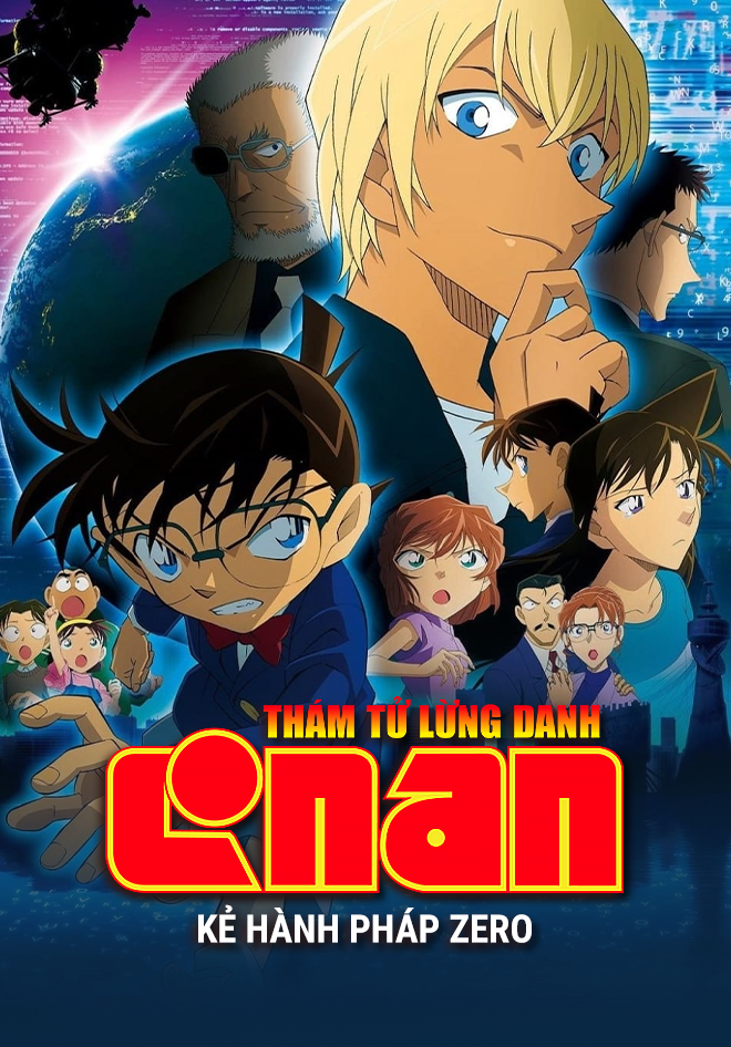 Thám Tử Lừng Danh Conan: Kẻ Pháp Hành Zero Meitantei Konan: Zero no Shikkounin 