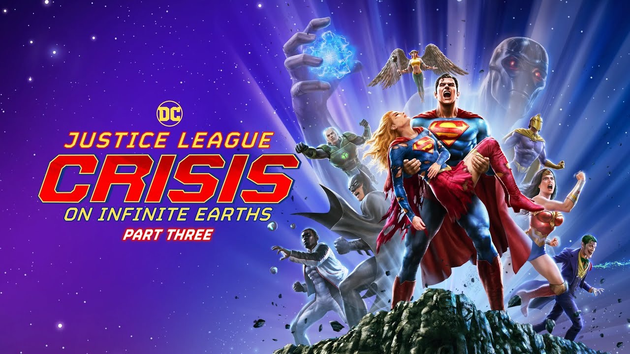 Liên Minh Công Lý: Khủng Hoảng Trái Đất Vô Cực (Phần 3) - Justice League: Crisis on Infinite Earths (Part 3)