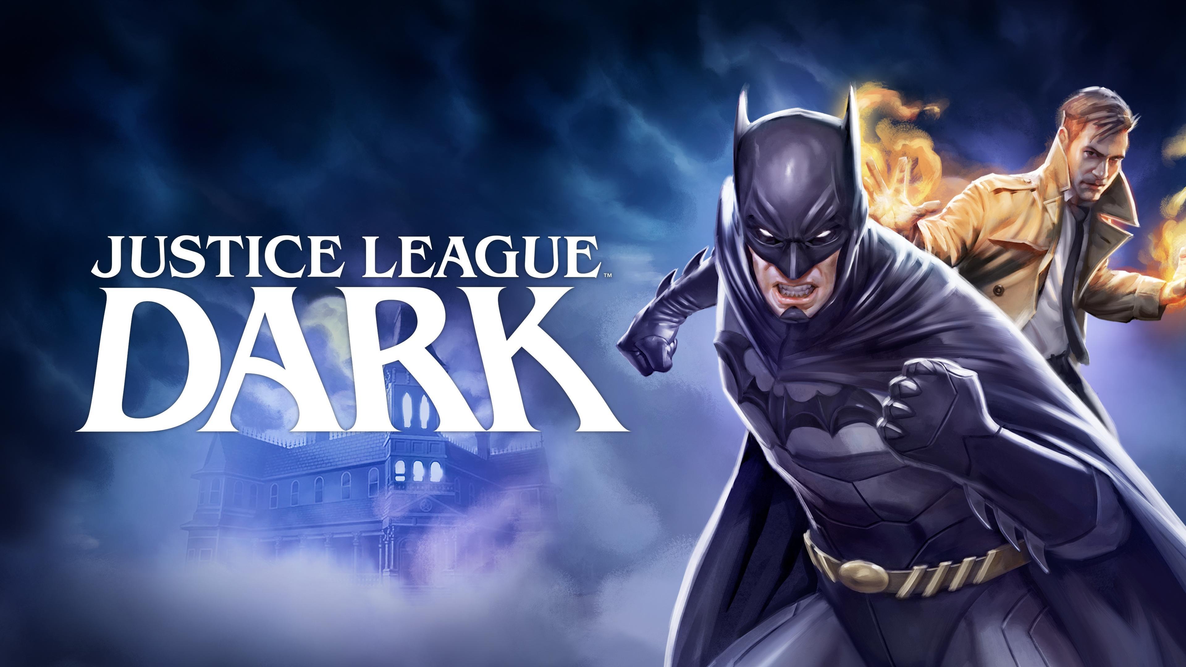 Liên Minh Công Lý Bóng Đêm - Justice League Dark
