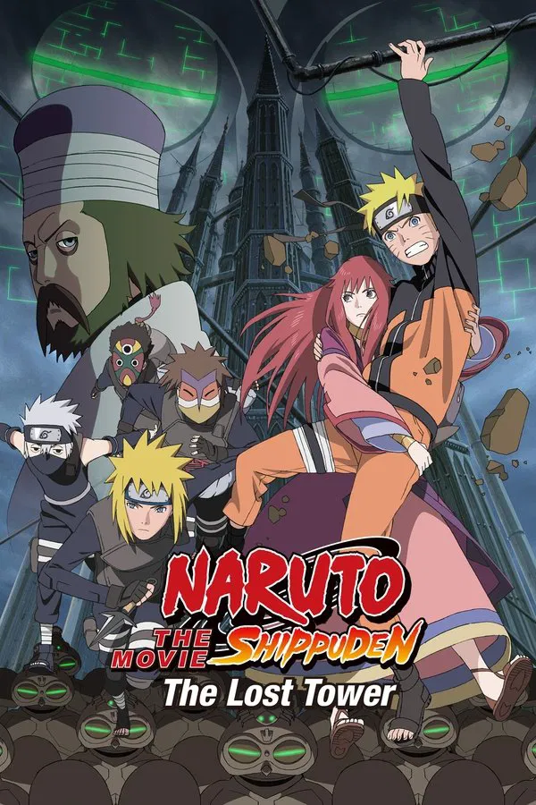 Naruto Shippuden Tòa Tháp Bị Mất Naruto the Movie: The Lost Tower
