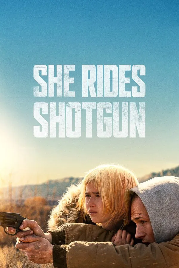 Ngồi Bên Nòng Súng She Rides Shotgun
