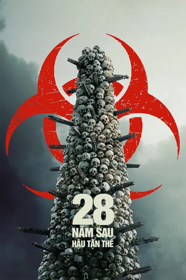 28 NĂM SAU: HẬU TẬN THẾ 28 Years Later