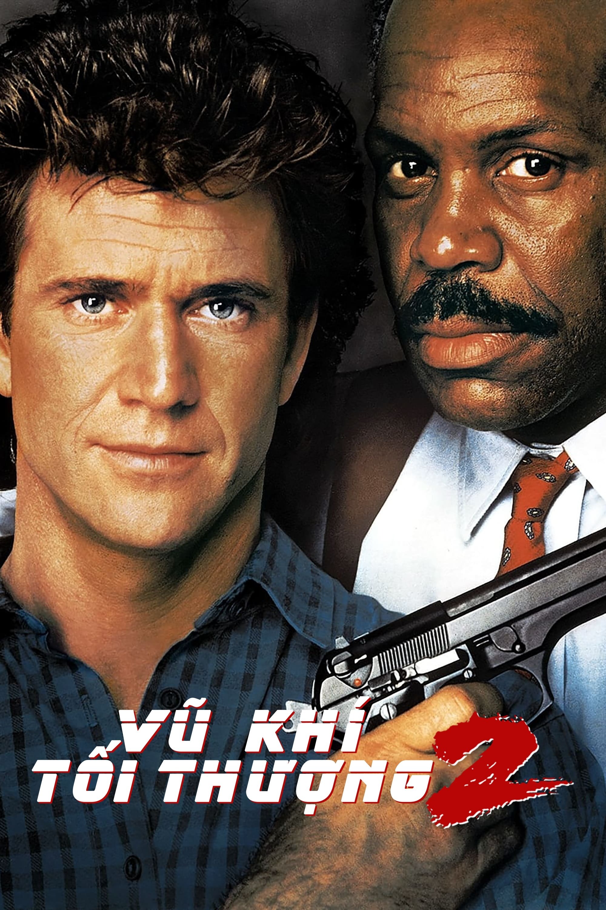 Vũ Khí Tối Thượng 2 Lethal Weapon 2