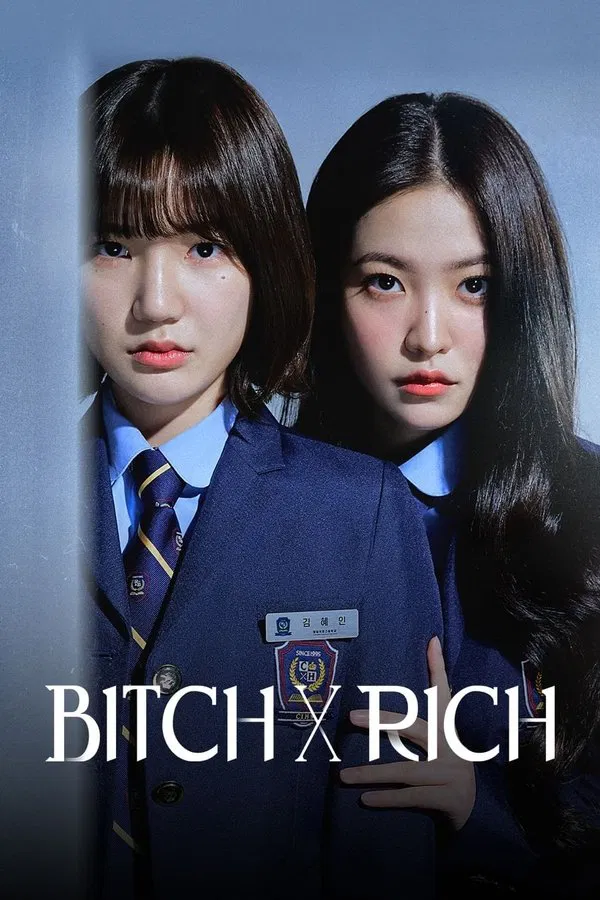 Chị Đại Học Đường (Phần 2) Bitch And Rich (Season 2)