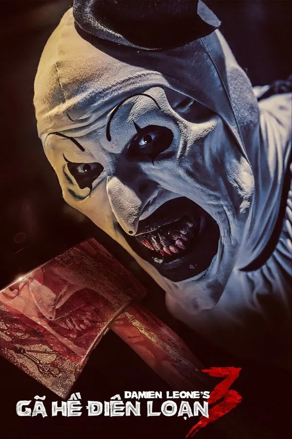 Gã Hề Điên Loạn 3 Terrifier 3