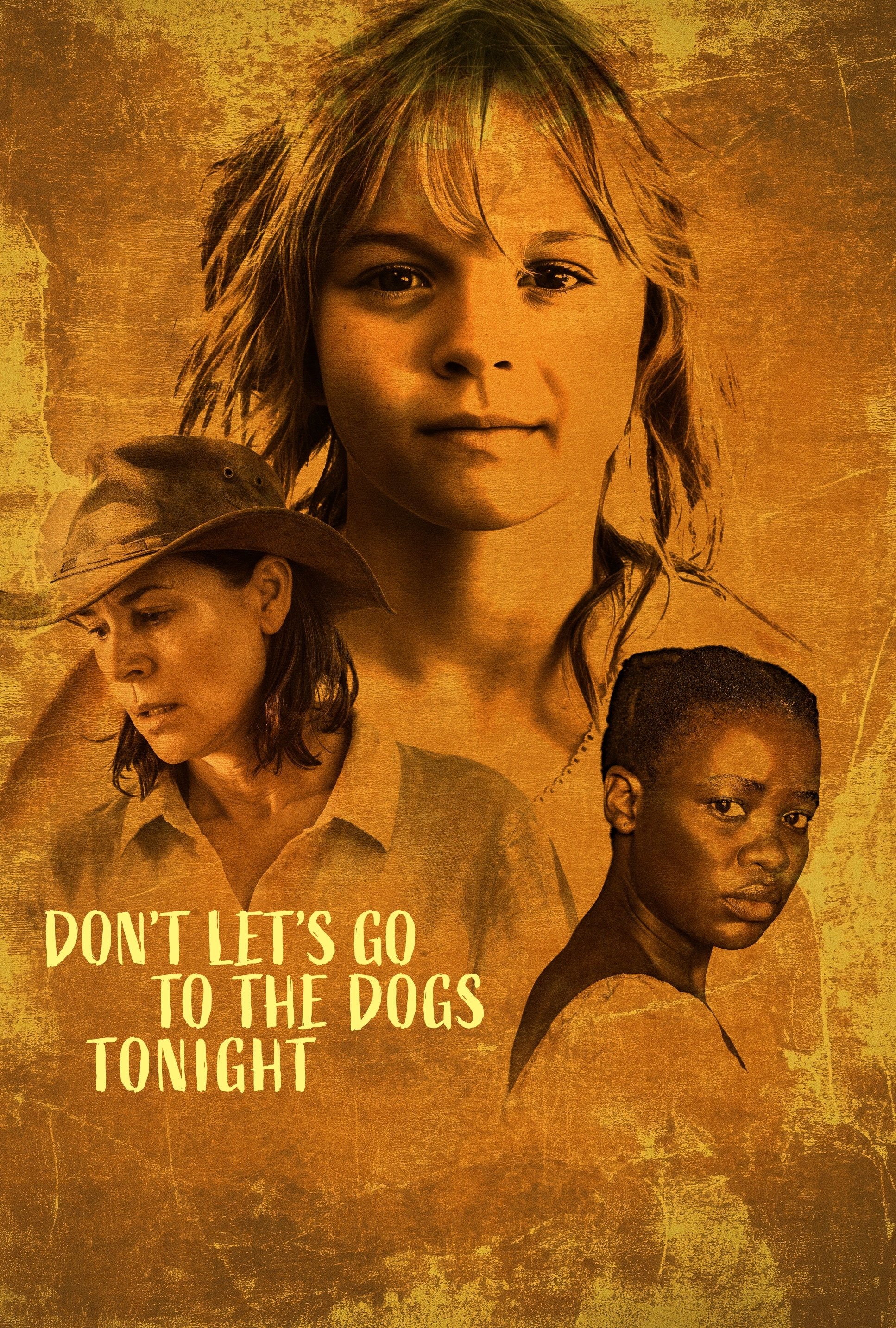 Đứa Trẻ Của Chiến Tranh Don't Let's Go To The Dogs Tonight