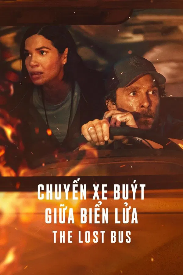 Chuyến Xe Buýt Giữa Biển Lửa The Lost Bus
